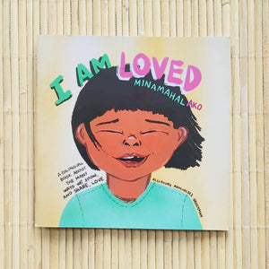 I Am Loved, Minamahal Ako (A Bilingual Book) - image
